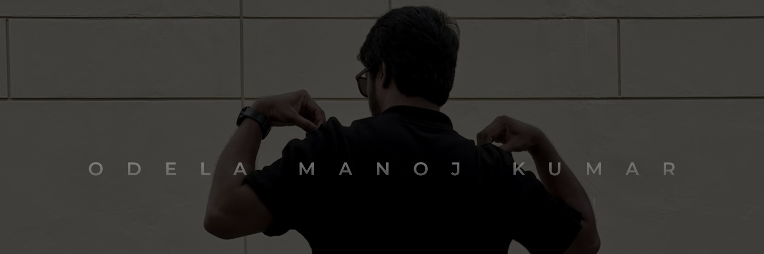 Odela Manoj Kumar's banner