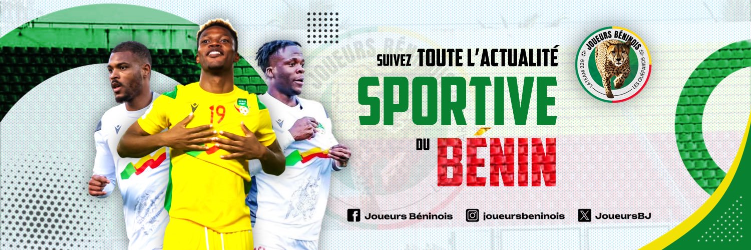 Joueurs Béninois 🇧🇯's banner