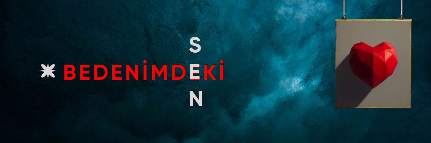 BEDENİMDEKİ SEN's banner
