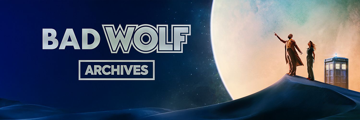 Bad Wolf Archives's banner