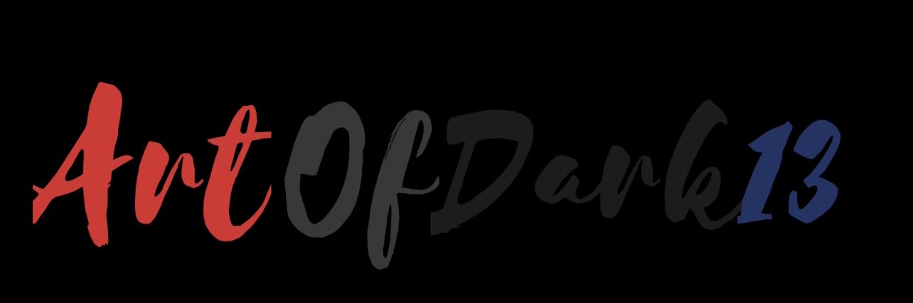 Artofdark13's banner