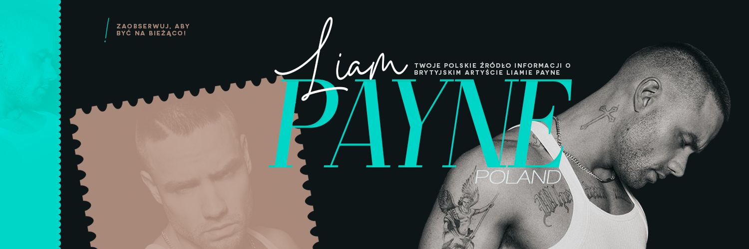 Liam Payne Poland 🕯️🕯️🕯️🇵🇱's banner