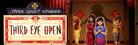 PaperGhostStories: Third Eye Open's banner