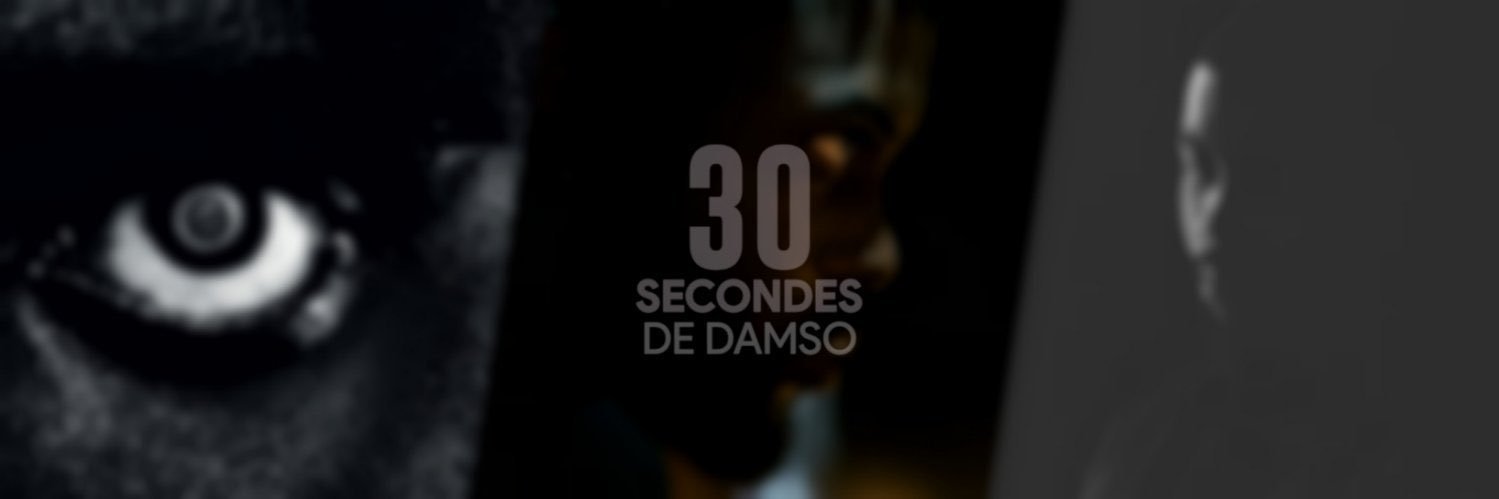 30 secondes Damso's banner