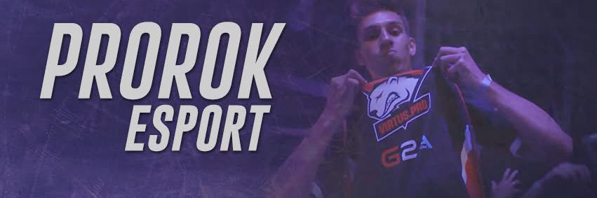 ProrokEsport's banner