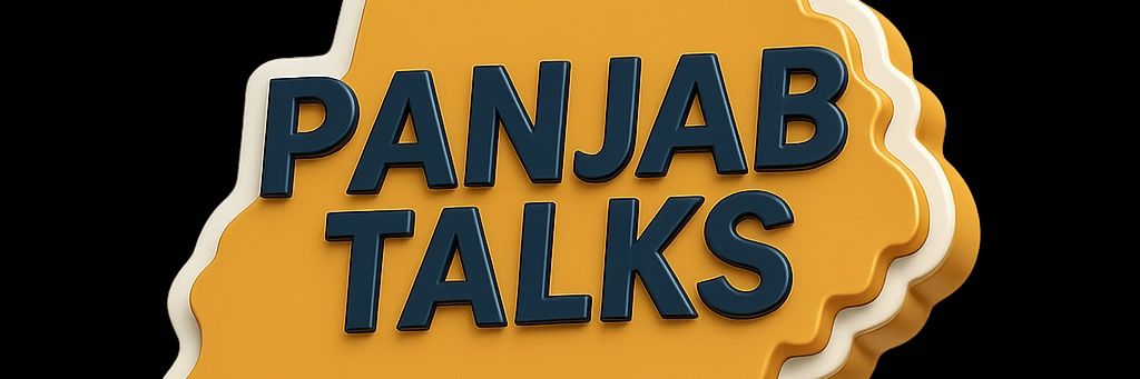 Panjab Talks (ਪੰਜਾਬ ਟਾਕਸ)'s banner