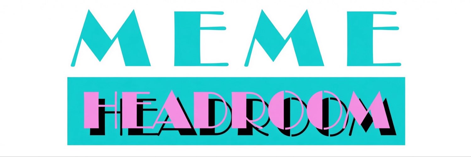 MEME HEADROOM's banner
