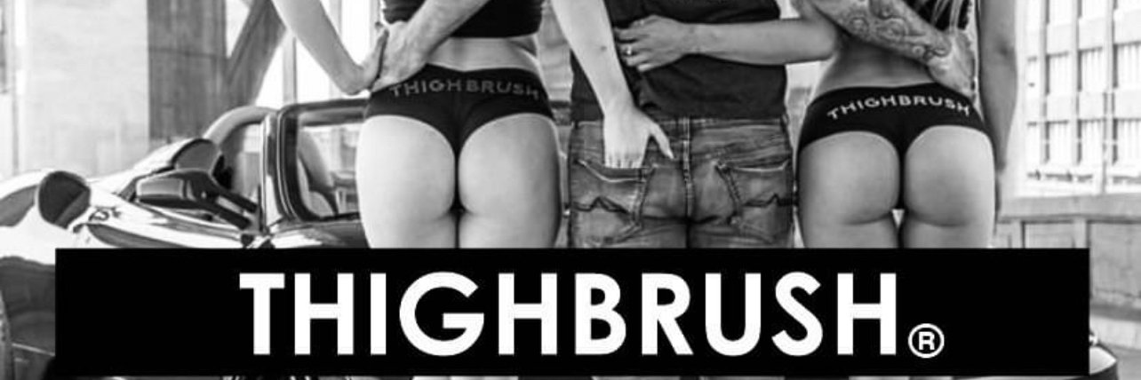 THIGHBRUSH's banner