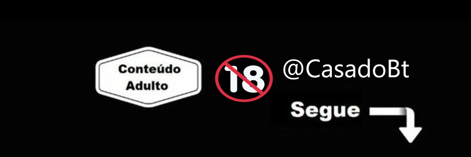 CasadoBt = Married Man =🔞 Conteúdo p/ Adultos🚩🔞's banner