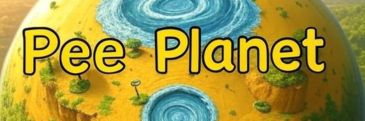 Pee Planet 🌍's banner