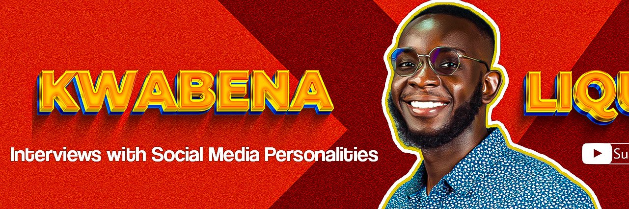Kwabena Liquid's banner