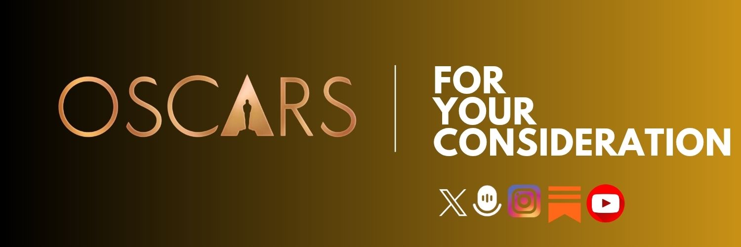 For Your Consideration's banner