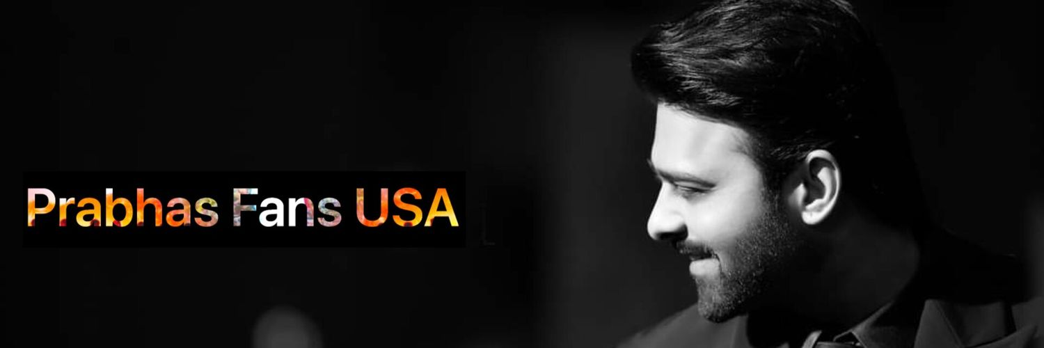 Prabhas Fans USA🇺🇸's banner