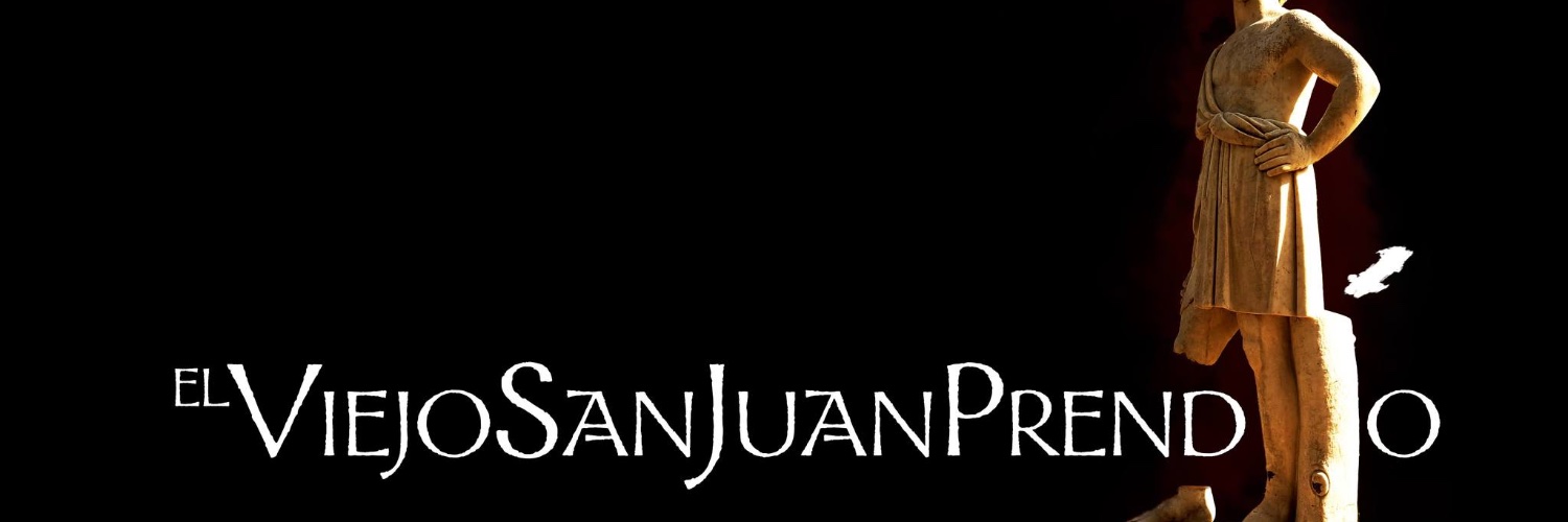 El Viejo San Juan Prendío's banner