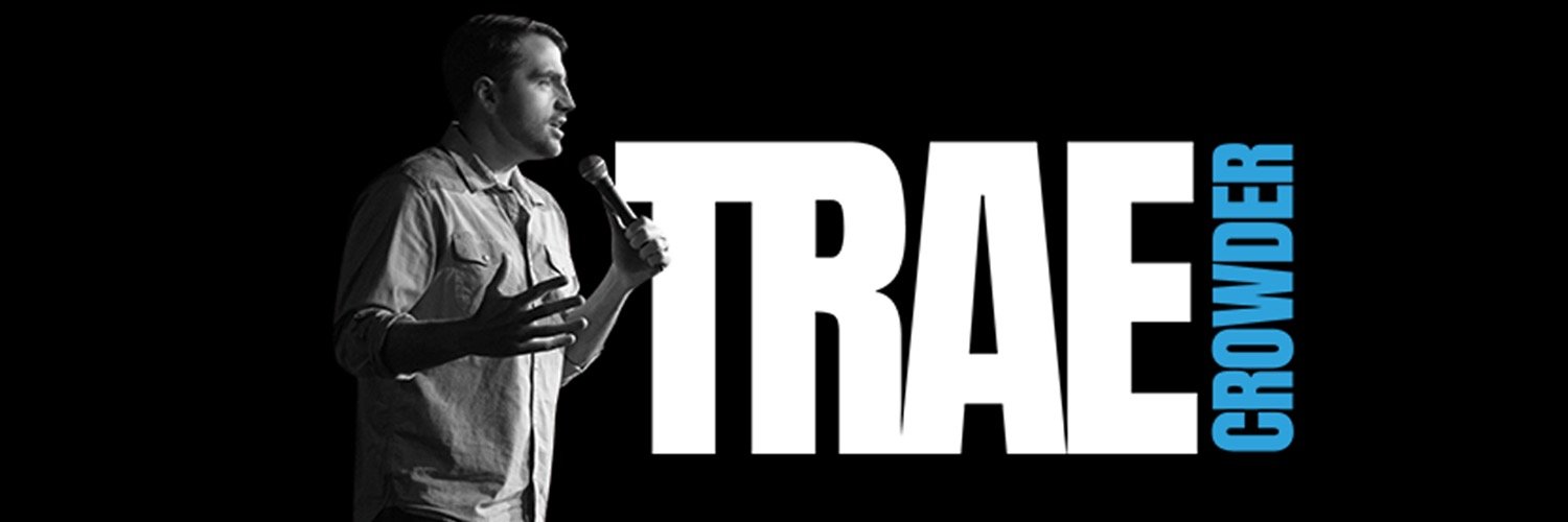 Trae Crowder's banner