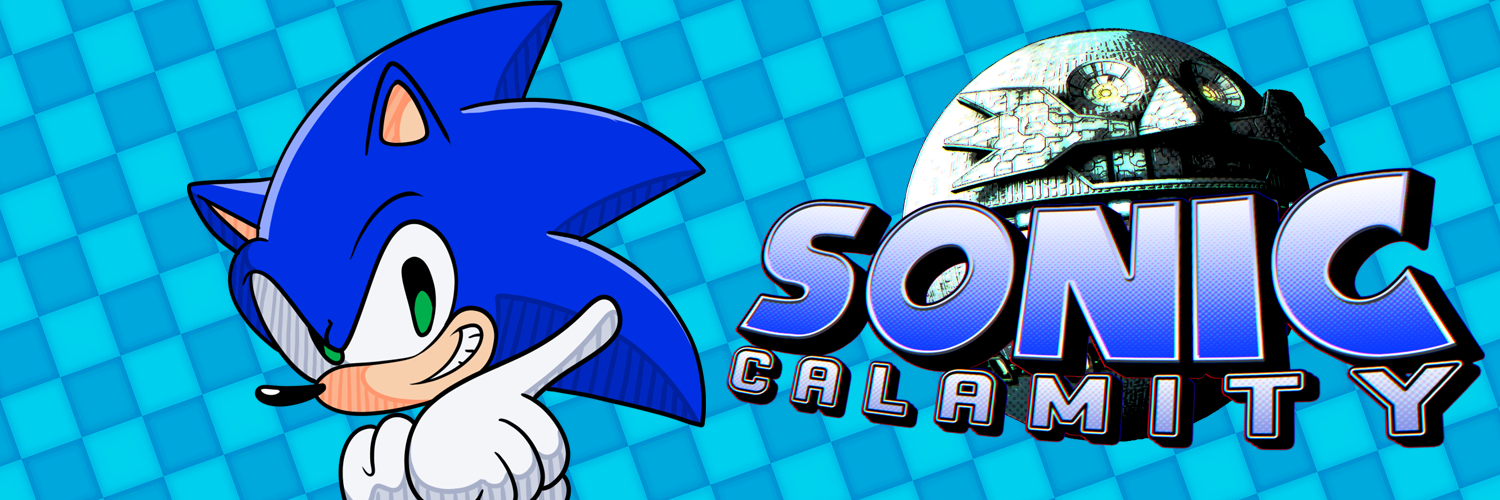 Sonic Calamity (CANCELLED FAN GAME)'s banner