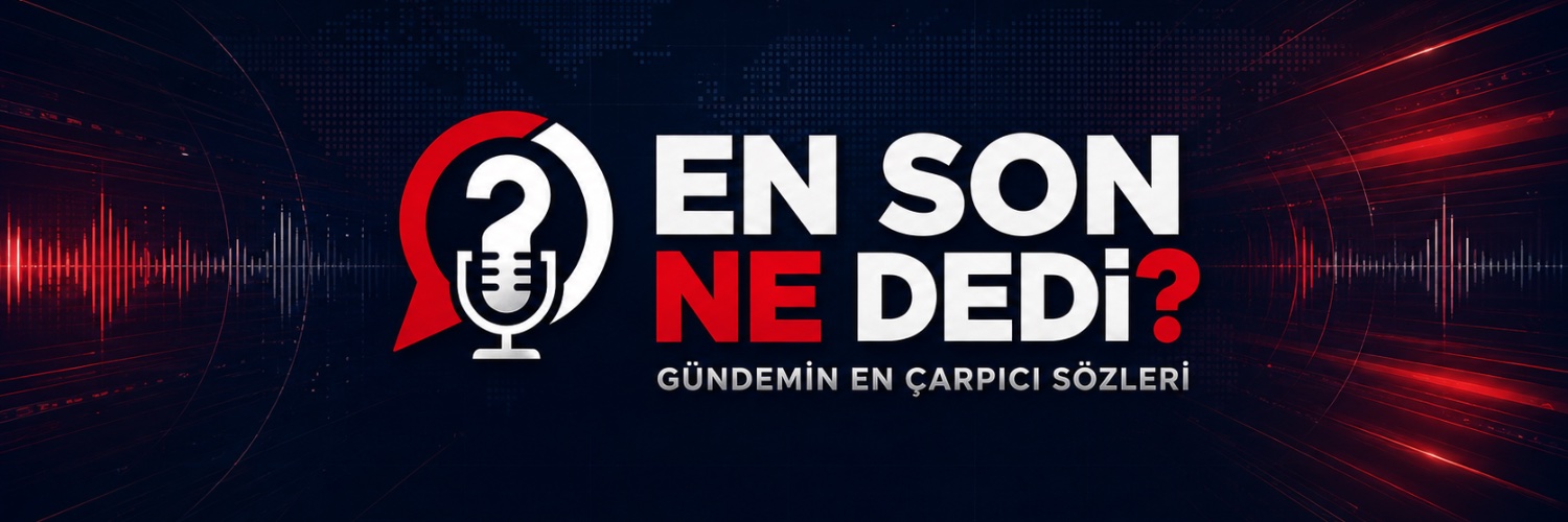 En Son Ne Dedi ?'s banner