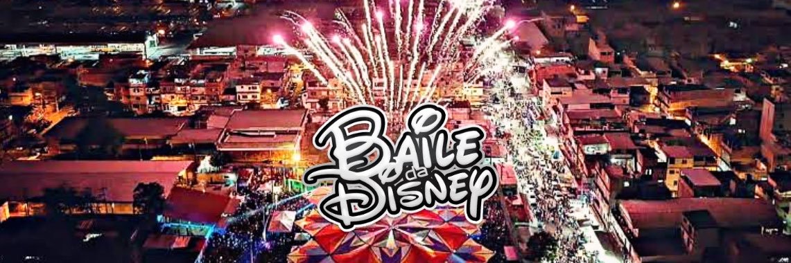 BAILE DA DISNEY 🏰🎡's banner