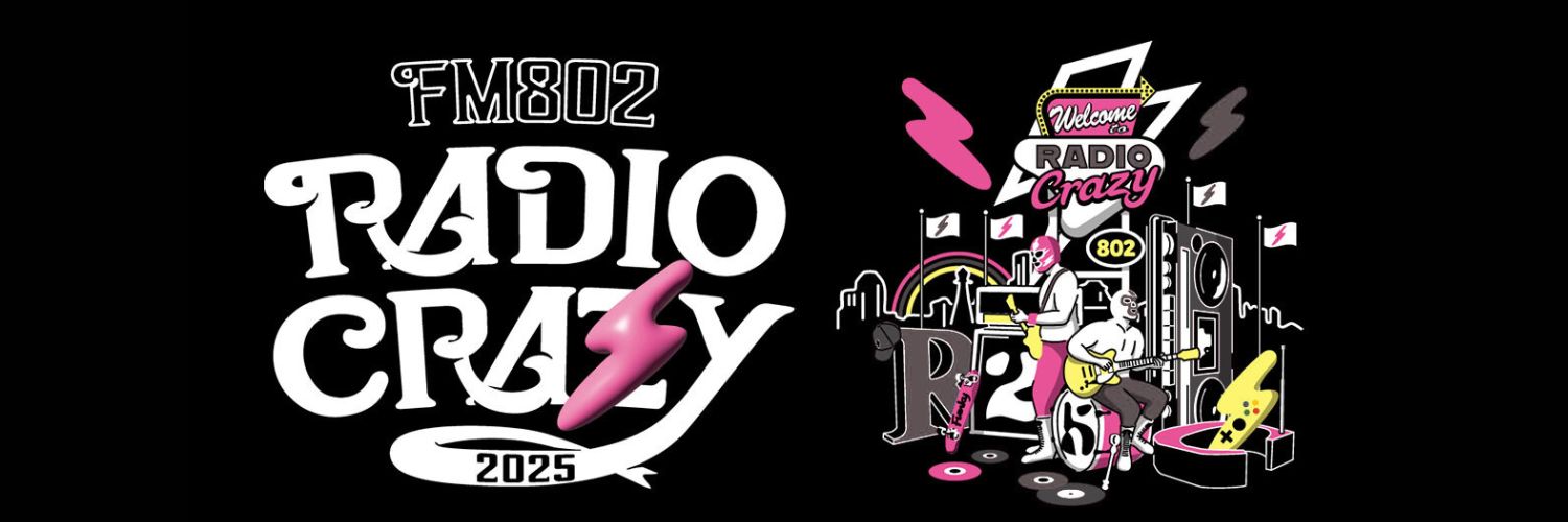 FM802 ROCK FESTIVAL RADIO CRAZY's banner