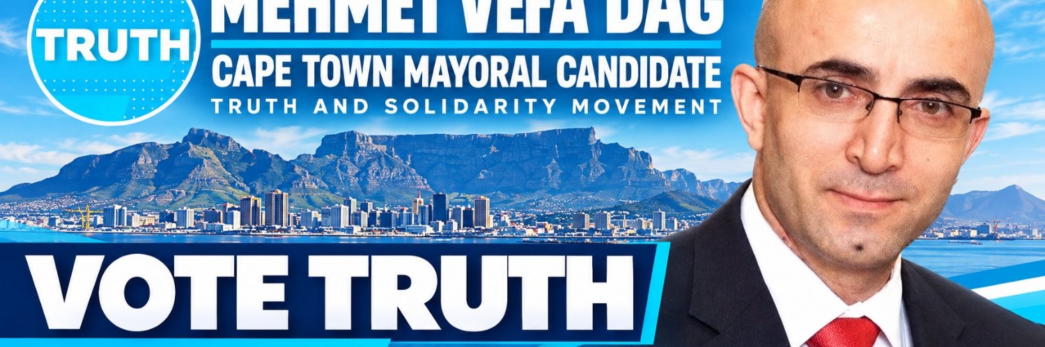 MEHMET VEFA DAG -Cape Town Mayor Candidate's banner