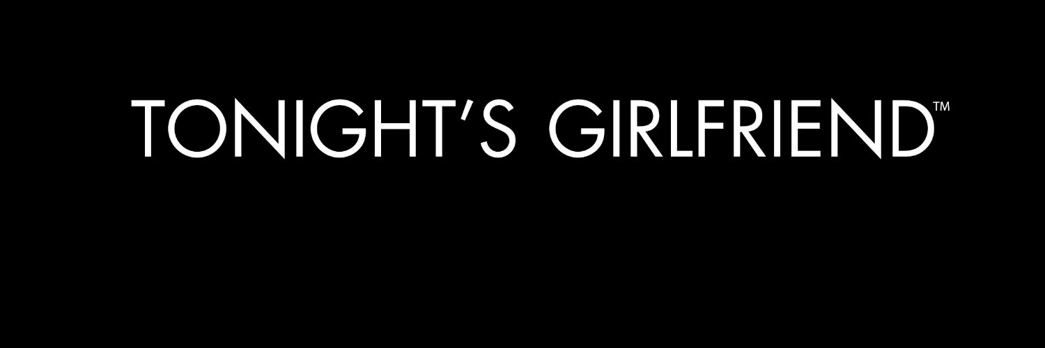 Tonight’s Girlfriend's banner