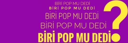 Biri Pop Mu Dedi's banner