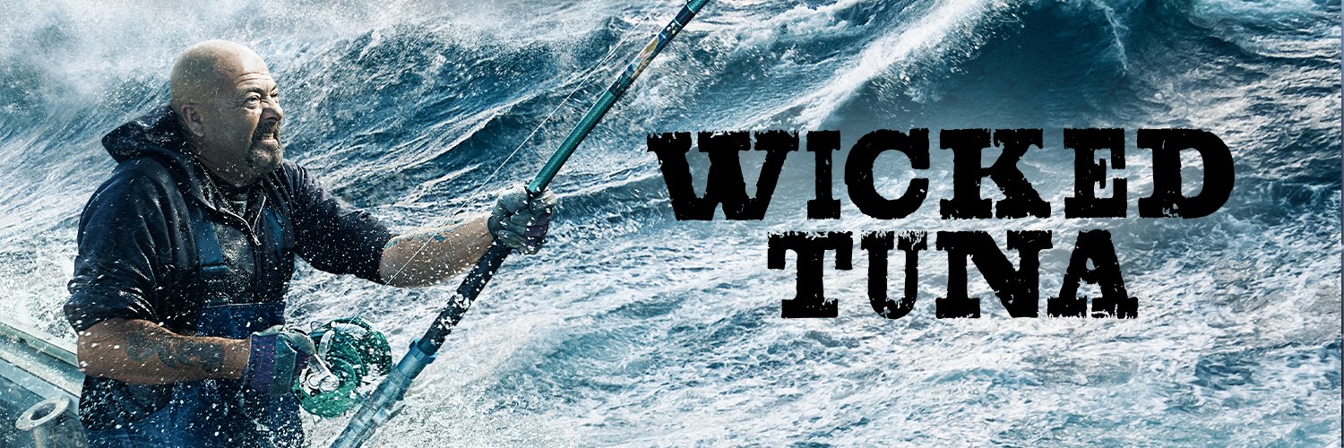 Wicked Tuna's banner