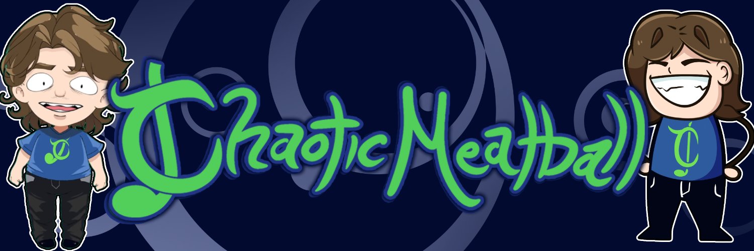 ChaoticMeatball's banner