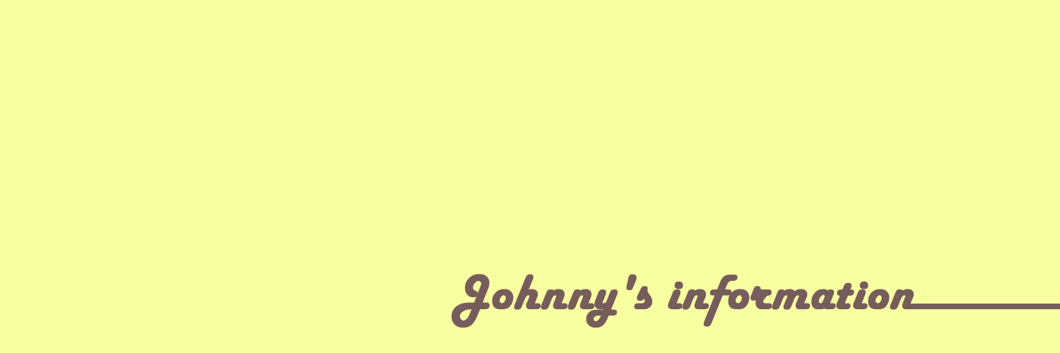 Johnny's information's banner