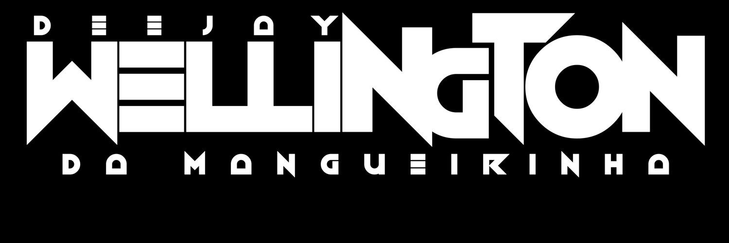 DJ WELLINGTON DA MANGUEIRINHA 🇸🇦's banner