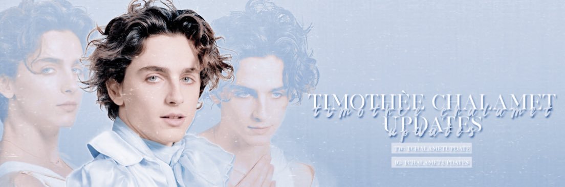 Timothée Chalamet Updates's banner