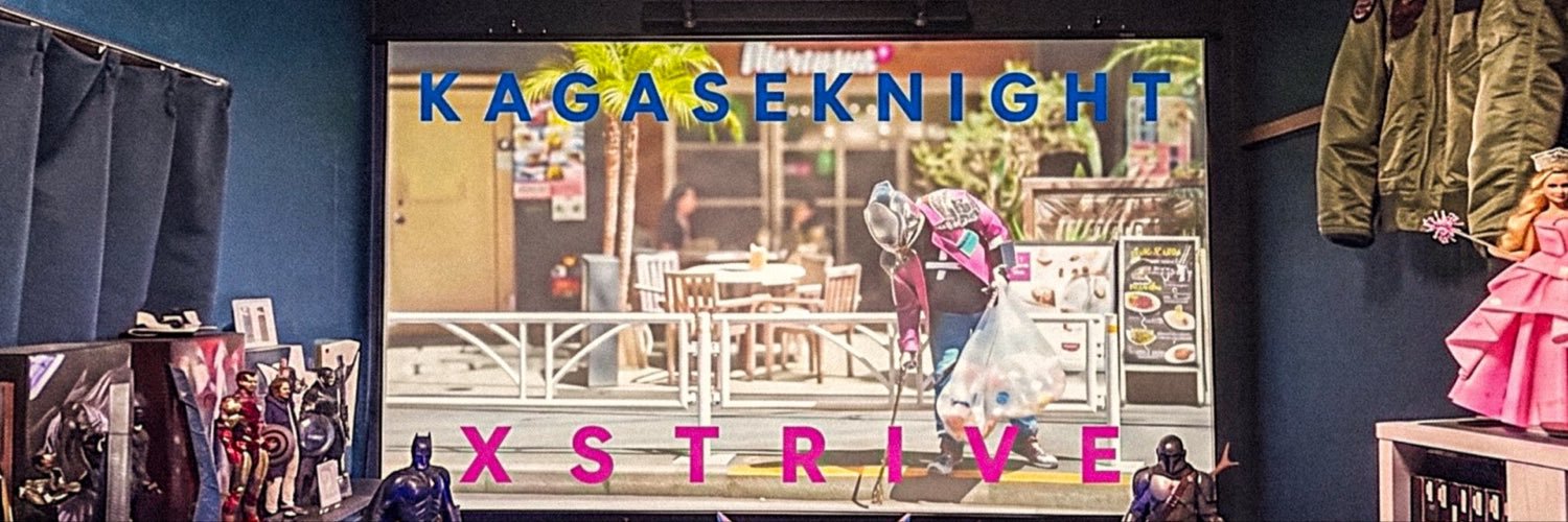 Kagase Knight / XSTRIVE's banner