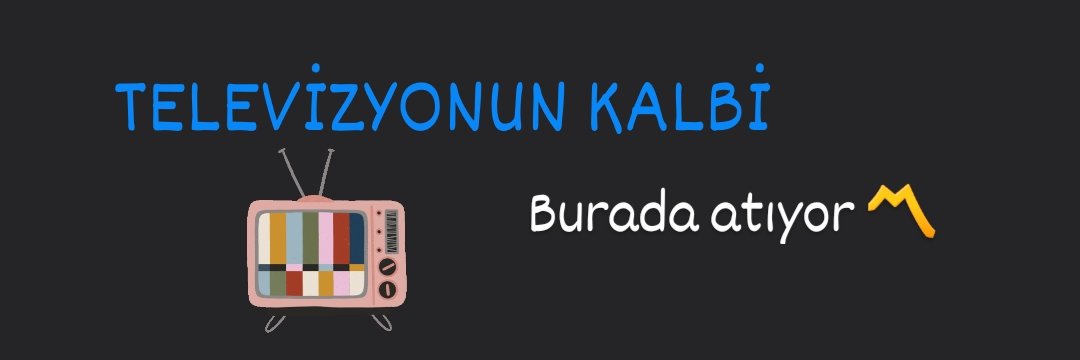Televizyonun kalbi's banner