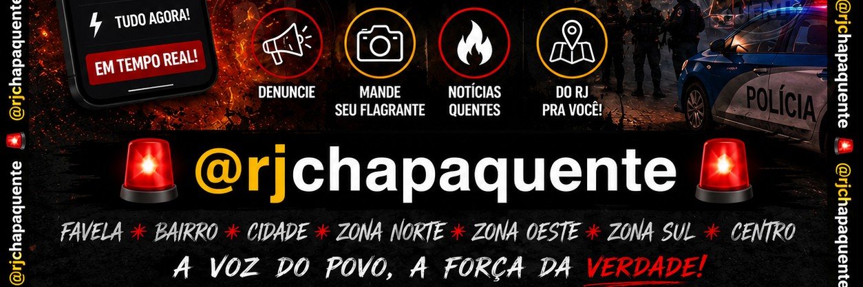 🛡 RJ CHAPA QUENTE 🛡's banner