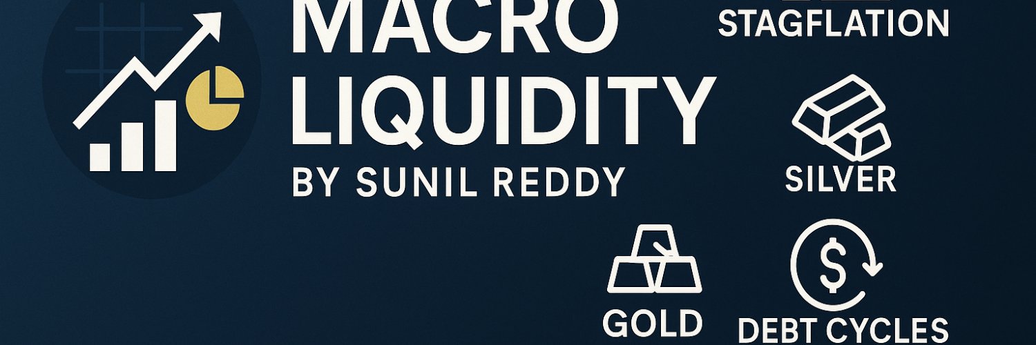 Macro Liquidity by Sunil Reddy's banner