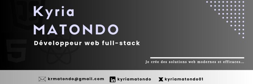 Kyria Matondo 👨🏿‍💻 𝕏's banner