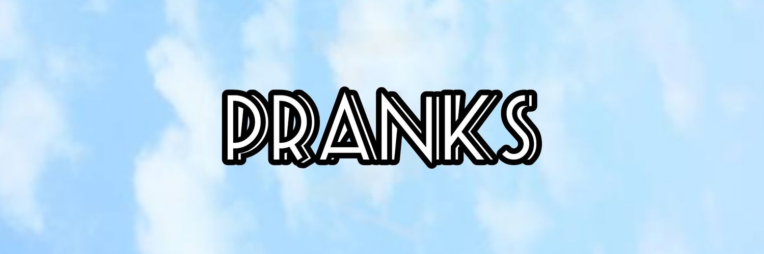 Pranks's banner