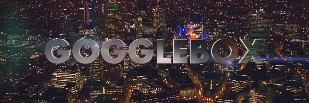 Gogglebox Mica & The Gang's banner