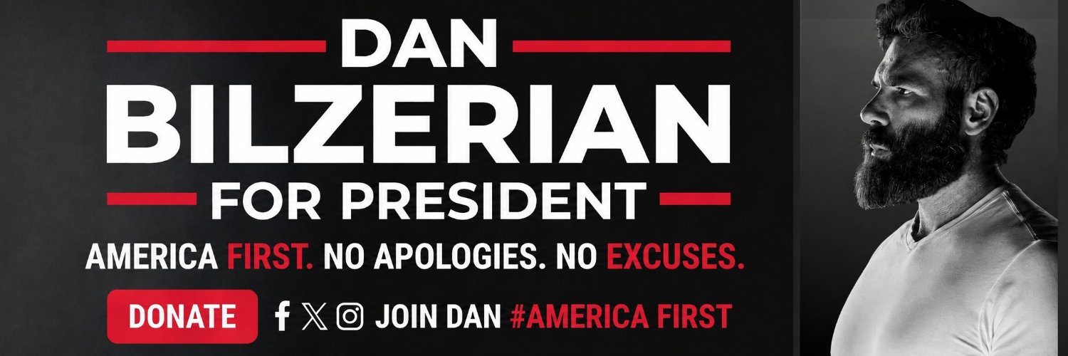 Dan Bilzerian for President's banner