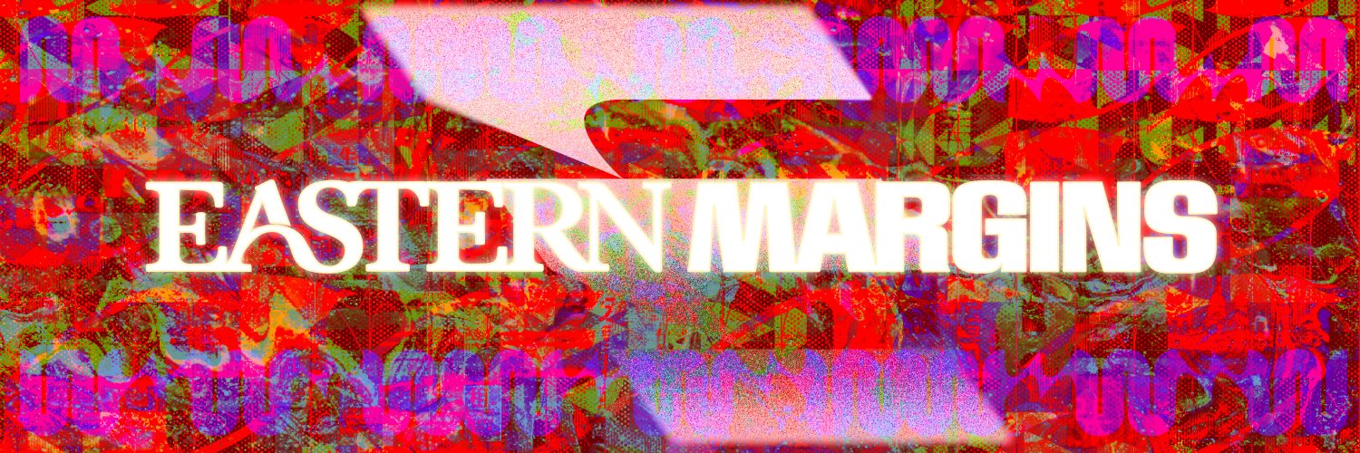 Eastern Margins's banner