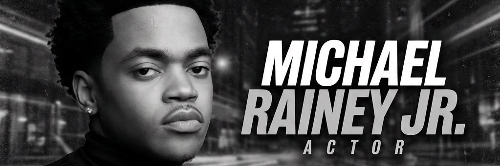 Michael Rainey Jr's banner
