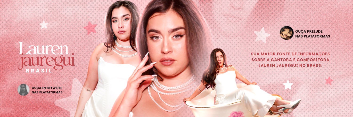 Lauren Jauregui Brasil | fan account's banner