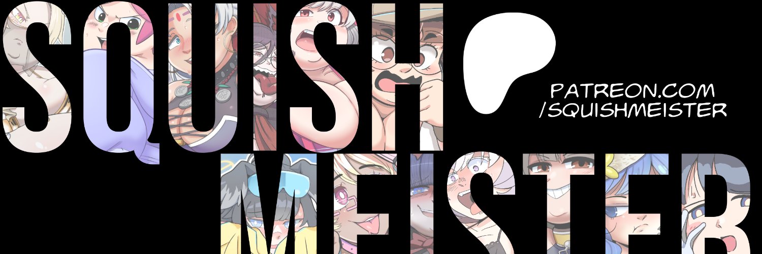 Squishmeister *Working on Hibiki's WG*'s banner