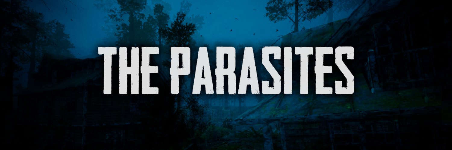 The Parasites | Open World | Survival | Horror's banner