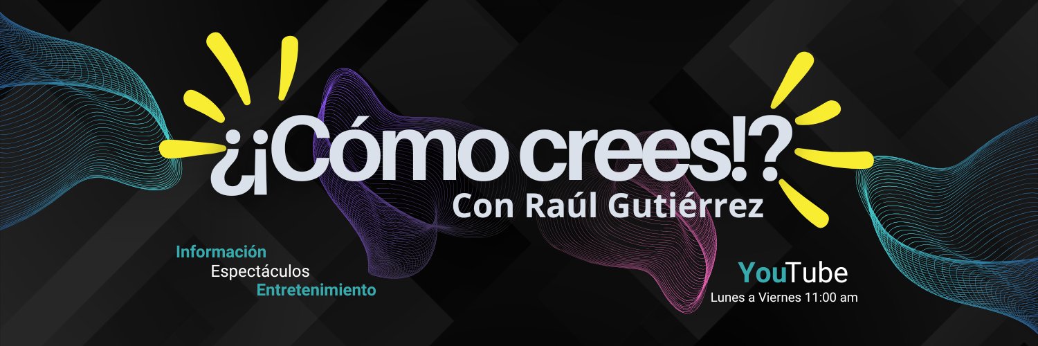 Raul Gutierrez🇲🇽's banner