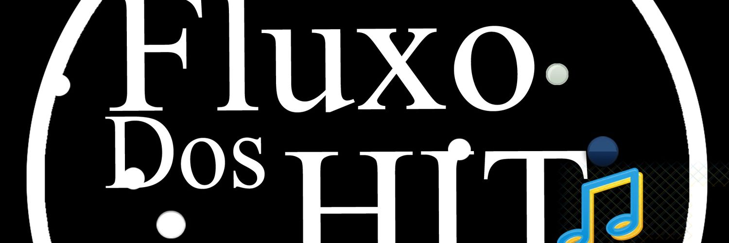 FLUXO DOS HIT's banner