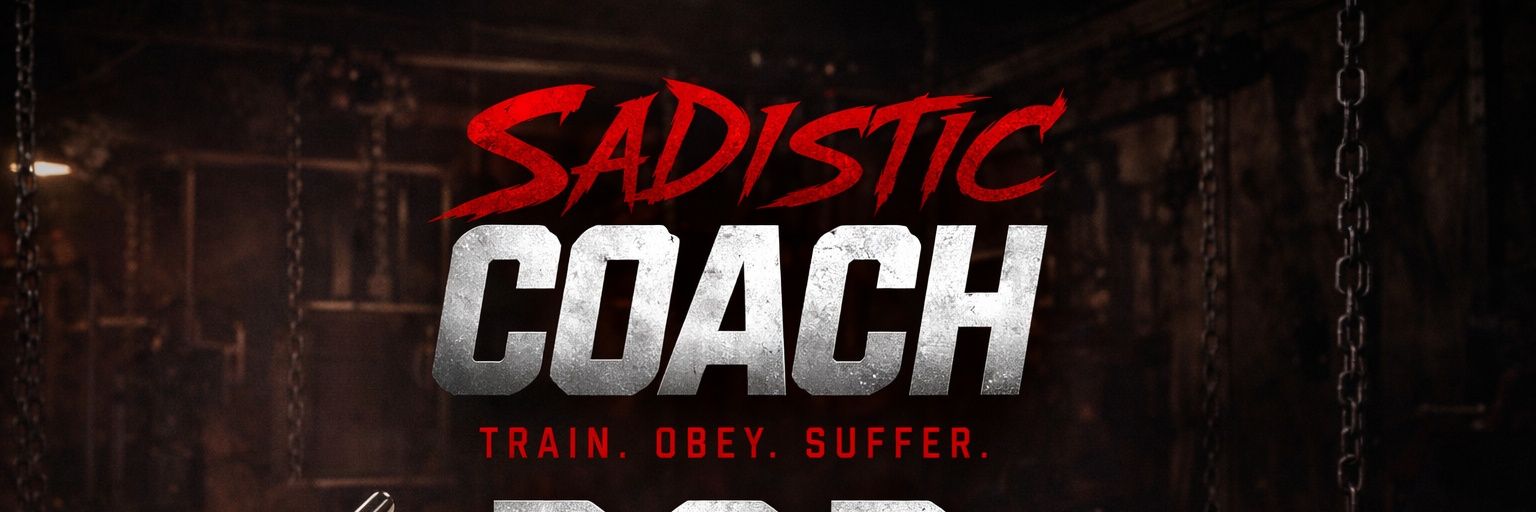 Sadistic Coach ~ Fitness Domme's banner