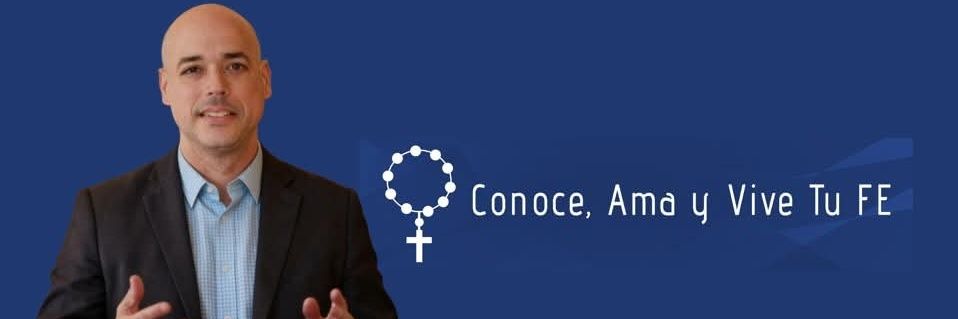 Conoce Ama Y Vive Tu Fe con Luis Roman's banner