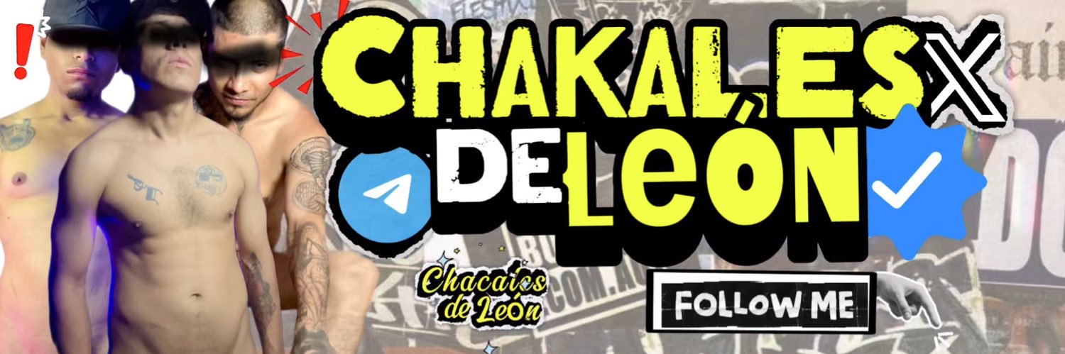 CHAKALES LEÓN +90K🔥's banner