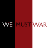 We Must War's profile picture